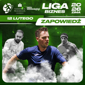 Dzień meczowy – 12. lutego, Ligowiec Biznes! 1 zima 2026 zapowiedz biznes ligowiec 12 lutego