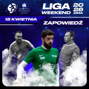 Zapowiedź 8. kolejki Ligowiec Weekend! 1 zima 2026 zapowiedz weekend ligowiec 12 kwietnia